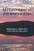 Reflections at Journey's End: Memorial Minutes Volume II 1950-1979 198221418X Book Cover