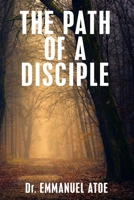 The Path of a Disciple B0DQV78SC6 Book Cover