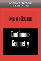 Continuous Geometry 0691058938 Book Cover