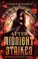 After Midnight Strikes 195471937X Book Cover