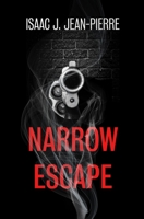Narrow Escape 1495347222 Book Cover