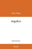 Singuliers (French Edition) 2414467452 Book Cover