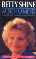 Mind to Mind: The Power and Practice of Healing 0552133787 Book Cover