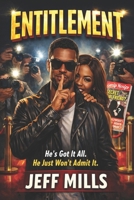 Entitlement B0GQ4TM5DK Book Cover