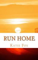 Run Home 1533240299 Book Cover