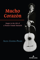 Mucho Corazón 1433190567 Book Cover