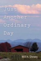 Just Another Ordinary Day B0H73PFL5M Book Cover