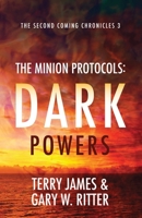 The Minion Protocols: Dark Powers B08X65PLZ1 Book Cover