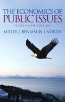 The Economics of Public Issues (HarperCollins Series in Economics) 0138021139 Book Cover