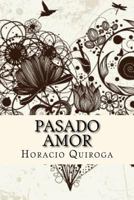 Pasado amor 1535599766 Book Cover