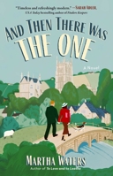 And Then There Was the One: A Novel 1668069571 Book Cover