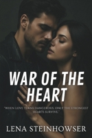 War of the Heart B0FFN2GYL8 Book Cover