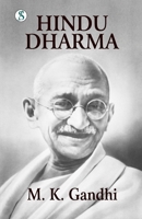 Hindu Dharma: Gandhi An Autobiography (Hindi Edition) 8119742532 Book Cover