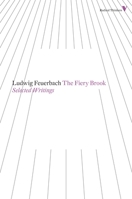 The Fiery Brook: Selected Writings 0385056826 Book Cover