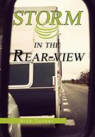 Storm in the Rear-View 1479733725 Book Cover