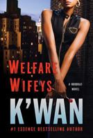 Welfare Wifeys 0312536976 Book Cover