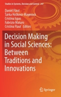 Decision Making in Social Sciences: Between Traditions and Innovations 3030306585 Book Cover