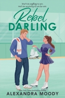 Rebel Darling 0063568004 Book Cover