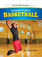 An Insider's Guide to Basketball 1477785817 Book Cover