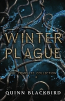 Winter Plague (Complete Collection 1-4): A Dark Apocalypse Romance B08PLG5BNB Book Cover