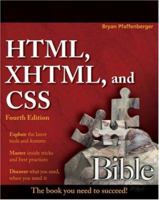 HTML, XHTML, and CSS Bible 0470128615 Book Cover