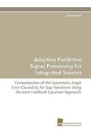 Adaptive Predictive Signal Processing for Integrated Sensors 3838108272 Book Cover