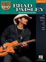 Guitar Play-Along: Volume 117: Brad Paisley (Hal Leonard Guitar Play-Along) 1423484096 Book Cover