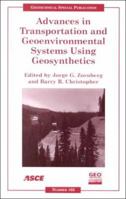 Advances in Transportation and Geoenvironmental Systems Using Geosynthetics: Proceedings of Sessions of Geo-Denver 2000 : August 5-8, 2000, Denver, Colorado (Geotechnical Special Publication) 0784405158 Book Cover