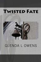 Twisted Fate 1448670632 Book Cover