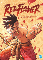 Red Flower: The Young Rooster and the Sun 1960171186 Book Cover