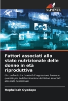 Fattori associati allo stato nutrizionale delle donne in età riproduttiva 6205611449 Book Cover