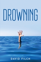 Drowning 183761203X Book Cover