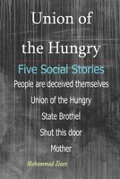 Union of the Hungry: Five short Stories B0FNWS63Q9 Book Cover