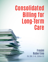 Consolidated Billing for Long-Term Care 1556458274 Book Cover