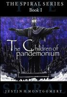 The Children of Pandemonium 1492704636 Book Cover