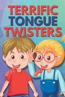 Terrific Tongue Twisters: For the Whole Family B0BCS65QMZ Book Cover