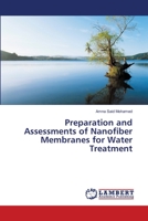 Preparation and Assessments of Nanofiber Membranes for Water Treatment 3659493023 Book Cover