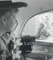 Lucy Comes Home 0998747467 Book Cover