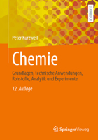 Chemie: Grundlagen, technische Anwendungen, Rohstoffe, Analytik und Experimente 3658275022 Book Cover