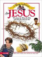 I Want to Know About Jesus 0310220874 Book Cover