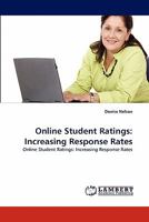 Online Student Ratings: Increasing Response Rates: Online Student Ratings: Increasing Response Rates 3838379993 Book Cover