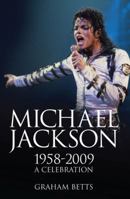 Michael Jackson: The Unauthorised Biography 1904674100 Book Cover