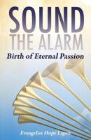 Sound the Alarm 1629521272 Book Cover