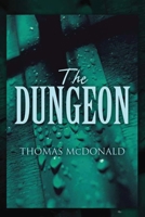 The Dungeon 1951469976 Book Cover