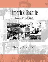 Limerick Gazette: Issue 12 of 100 1720878617 Book Cover