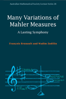 Many Variations of Mahler Measures: A Lasting Symphony 1108794459 Book Cover