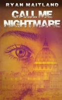 Call Me Nightmare 1072798700 Book Cover