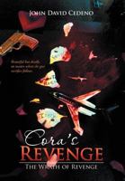 Cora's Revenge: The Wrath of Revenge 1479760021 Book Cover