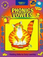 Phonics Vowels-Workbook 1878624652 Book Cover