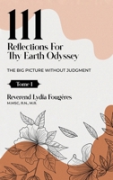 111 Reflections for Thy Earth Odyssey Tome 1 1964482704 Book Cover